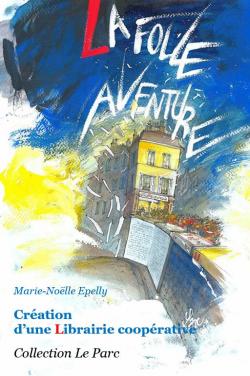 la folle aventure le livre2